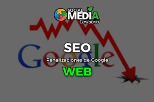 Lee más sobre el artículo Penalizaciones de Google
