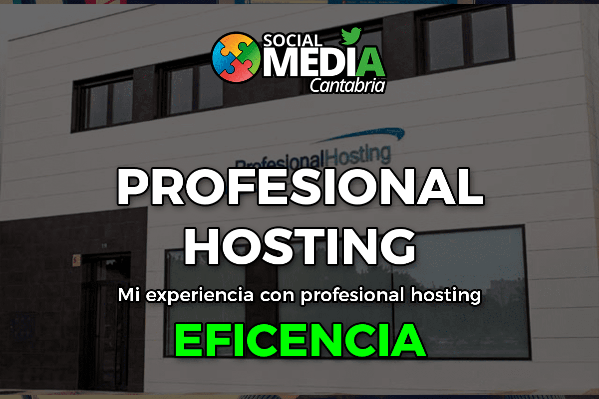 Lee más sobre el artículo Mi experiencia con Profesional Hosting