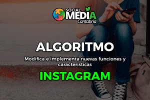 Lee más sobre el artículo Nuevo algoritmo de Instagram