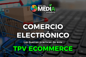 Lee más sobre el artículo Las buenas prácticas del Comercio Electrónico