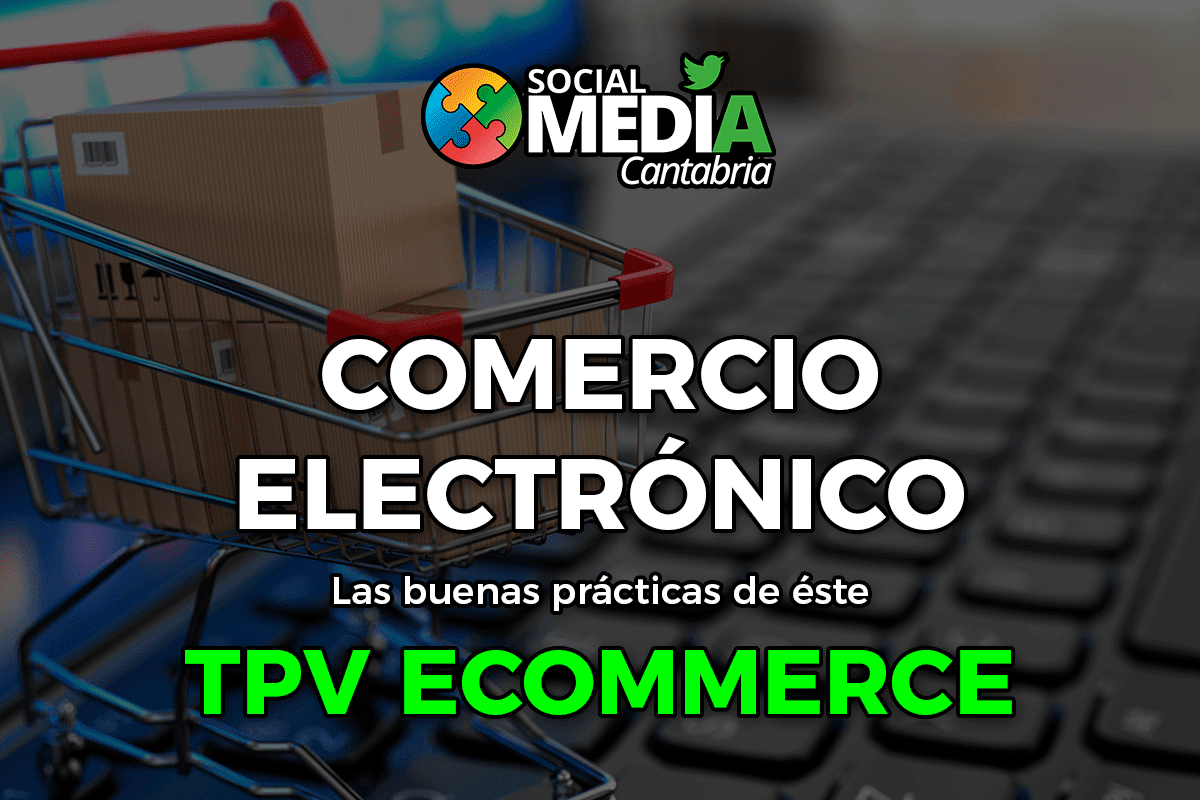 Lee más sobre el artículo Las buenas prácticas del Comercio Electrónico