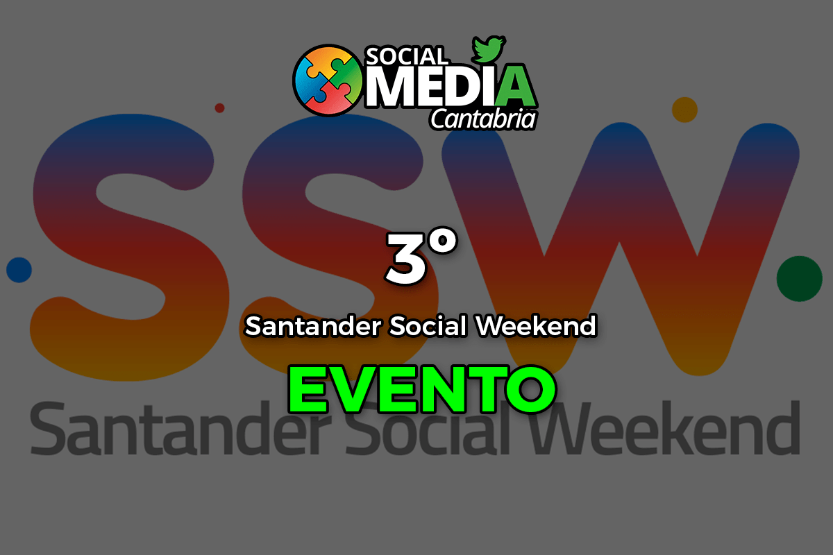 En este momento estás viendo Santander Social Weekend