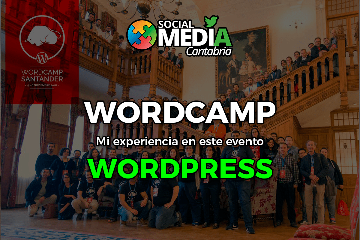 En este momento estás viendo Mi experiencia en la Wordcamp 2016