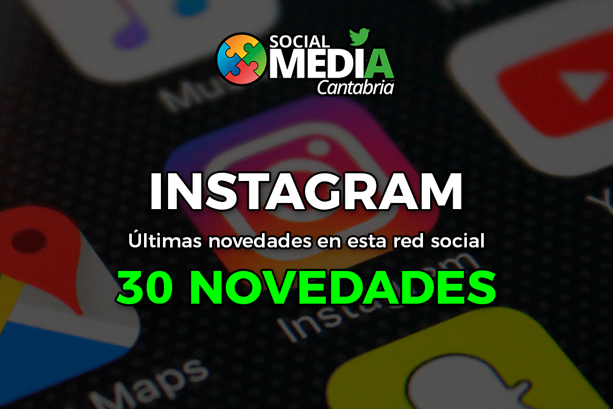 Lee más sobre el artículo Ultimas Novedades en Instagram