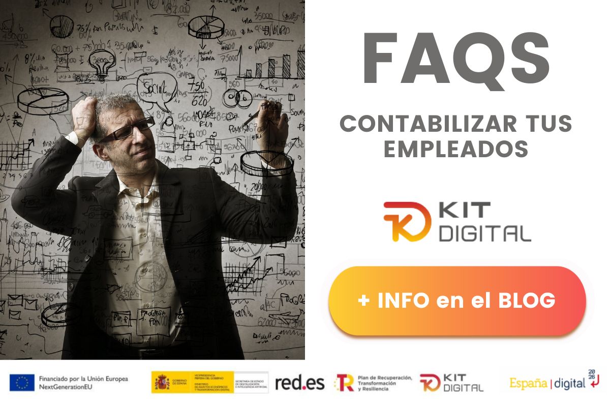 En este momento estás viendo Como contabilizar tus empleados para pedir el Kit Digital en Cantabria