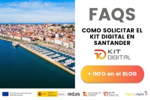 Lee más sobre el artículo Cómo solicitar el Kit Digital en Santander